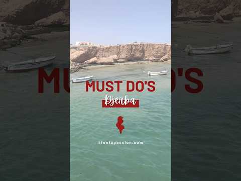 11 must do’s & see in djerba, Tunisia 🇹🇳 #tunisia #djerba #djerbahood #lifeofapassion #travel