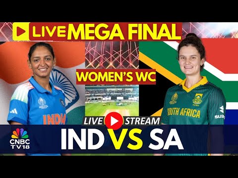🔴India Women vs South Africa Women LIVE: ICC Women's World Cup Final | Harmanpreet | Jemimah | N18L