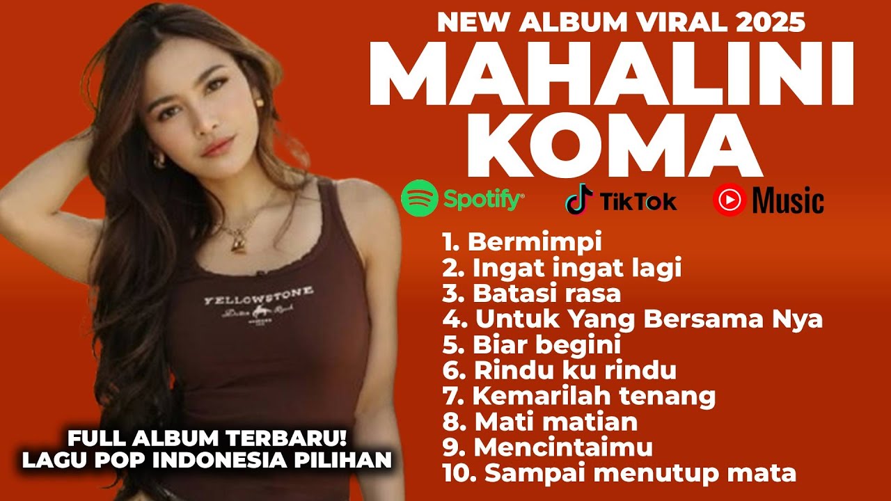 Mahalini Full Album KOMA | Lagu Viral Terbaru 2025 dengan Lirik Lengkap