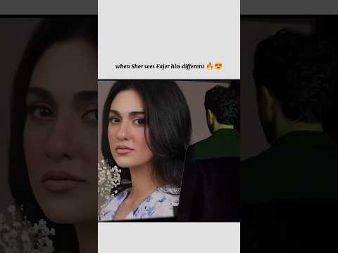 when Sher sees Fajer hits different 😍#sher #danishtamoor #heer_edits065 #viralshort #trending #reels