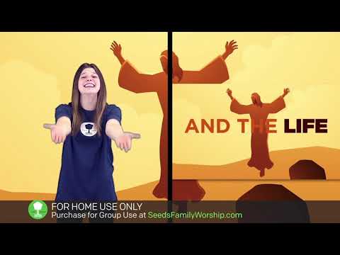 John 11:25-27 - The Resurrection (Hand Motions)