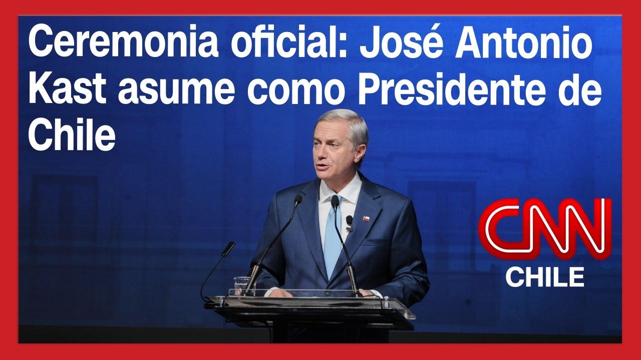 🔴 EN VIVO | José Antonio Kast asume como Presidente de Chile para el periodo 2026-2030