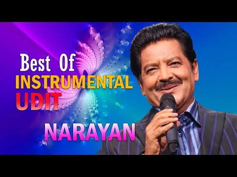 Best Of Udit Narayan Instrumental Songs - Soft Melody Music, 90`s Instrumental Songs