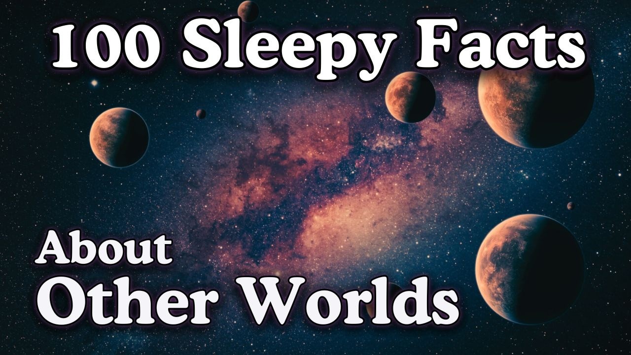 Relaxing Planet Facts to Help You Sleep π