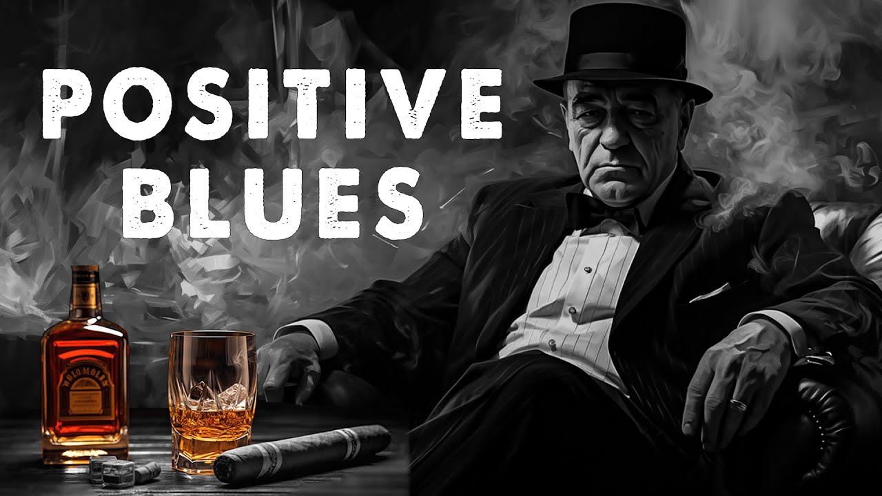 Positive Blues - Elegant & Dark Blues 🎶