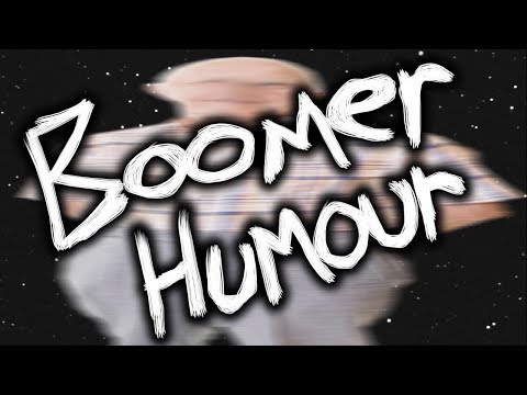 Boomer Humour