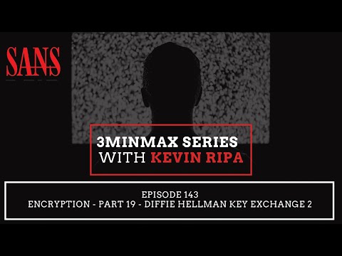 Episode 143: Encryption - Part 19 - Diffie Hellman Key Exchange 2