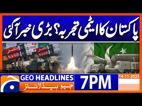 Nuclear Testing -Trump - Indian Propaganda - FO spokesperson | Headlines Geo News 7 PM (14 Nov 2025)