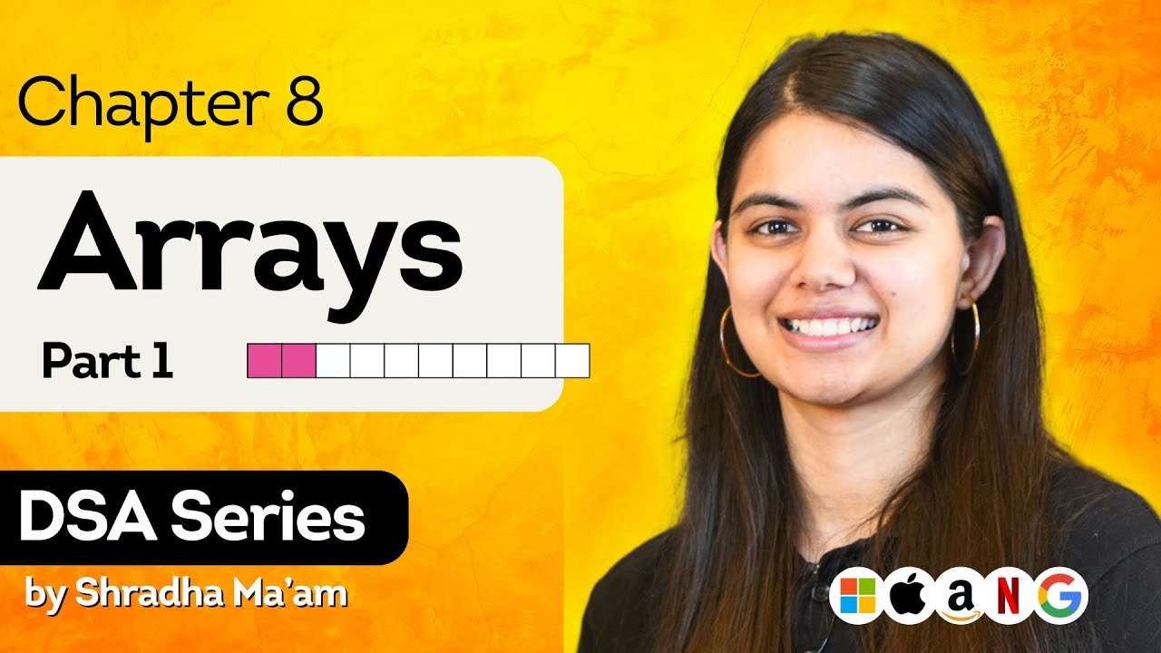 Master Array Data Structure in C++ | DSA Series by Shradha Khapra Ma'am 📚