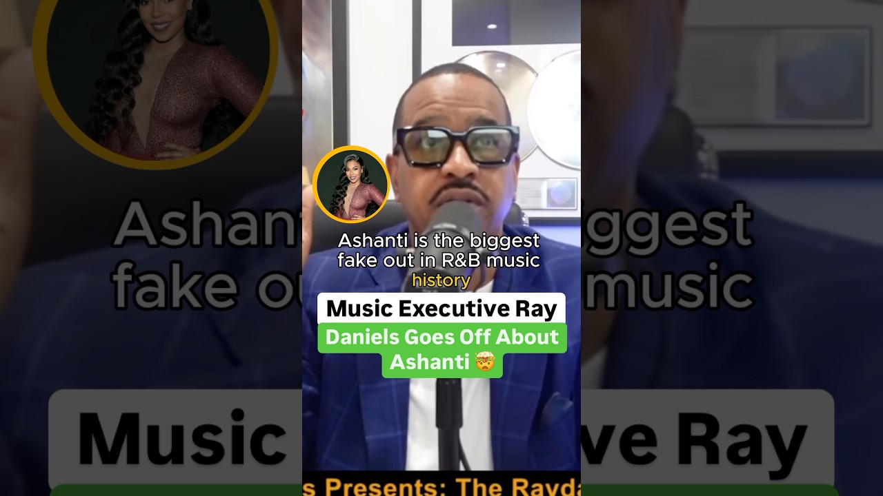 Ray Daniels Criticizes Ashanti 🤯