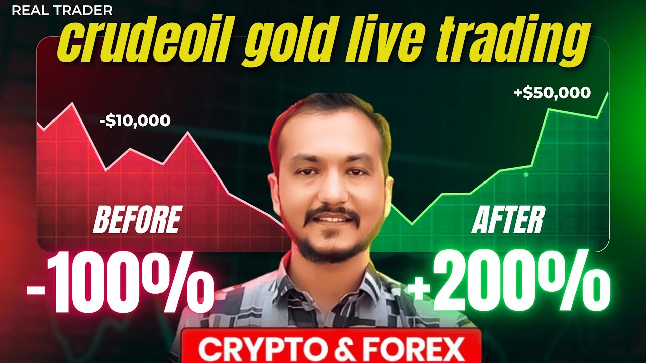 💵 Crudeoil Live Trading | XAUUSD Live Trading | MCX & FOREX TRADING LIVE 😍