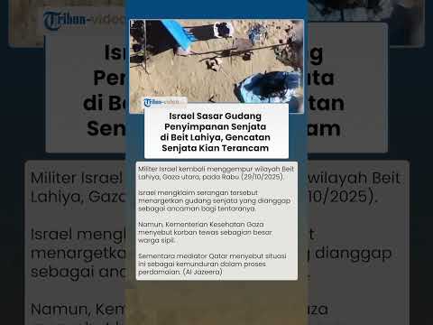 Israel Gempur Gudang Penyimpanan Senjata di Beit Lahiya, Gencatan Senjata Kian Terancam