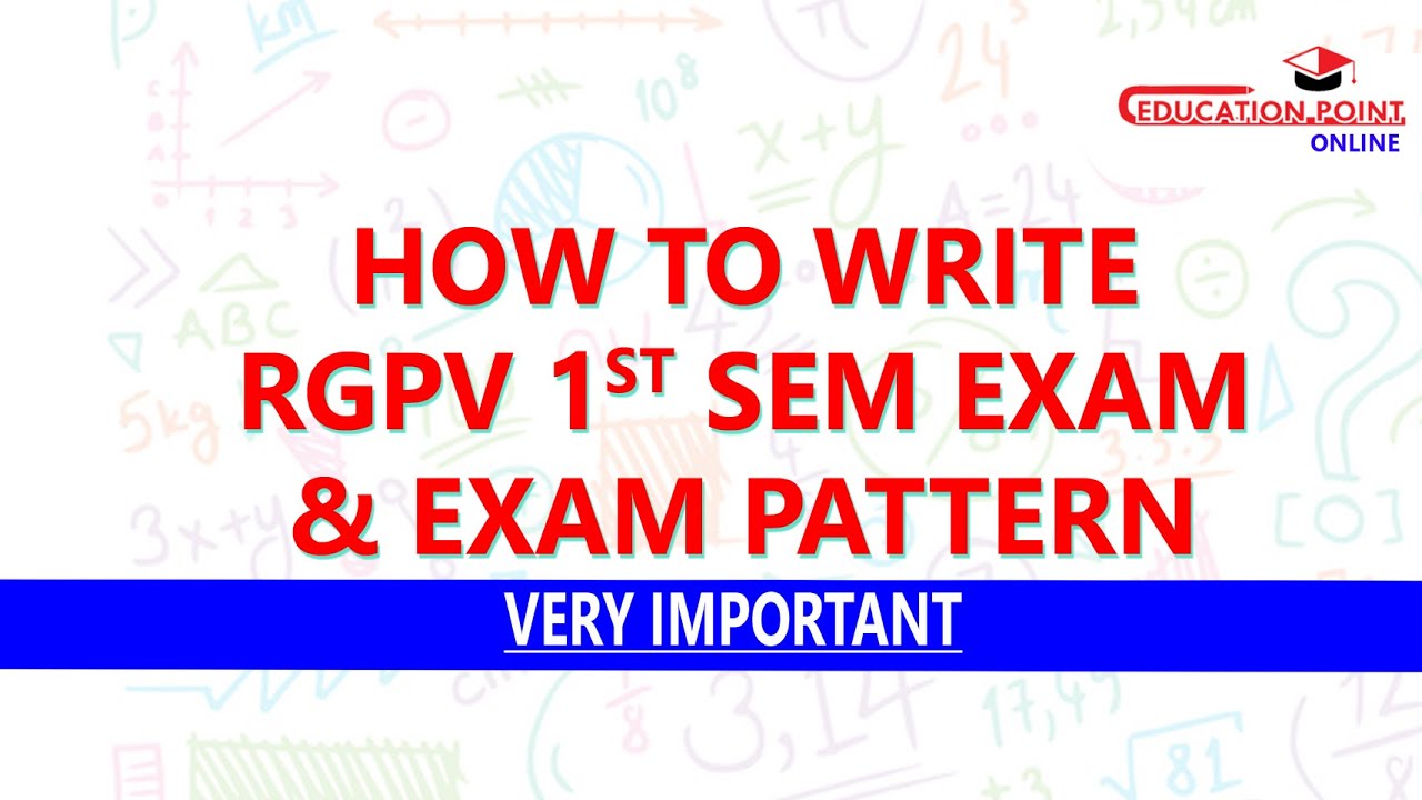 RGPV 1st Semester Exam Guide & Pattern 📚