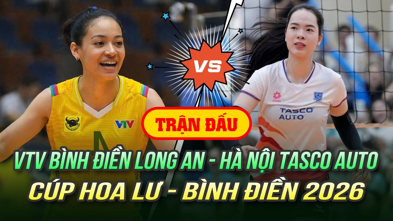 Xem trực tiếp: Bình Điền Long An vs Hà Nội Tasco Auto 🏆