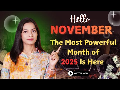 November Brings Unexpected Miracles ЁЯТЦNOVEMBER HOROSCOPE 2025 ЁЯМаAstrology Forecast for November 2025