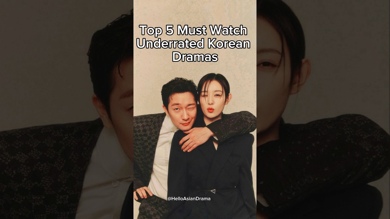 Top 5 Underrated Korean Dramas You Must Watch