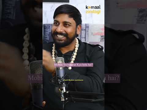 Mohini Vashikaran Kya Hota Hai? #shorts