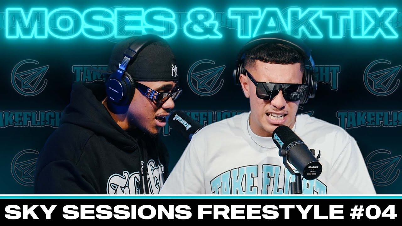 Moses & Taktix Sky Sessions Freestyle 🎤