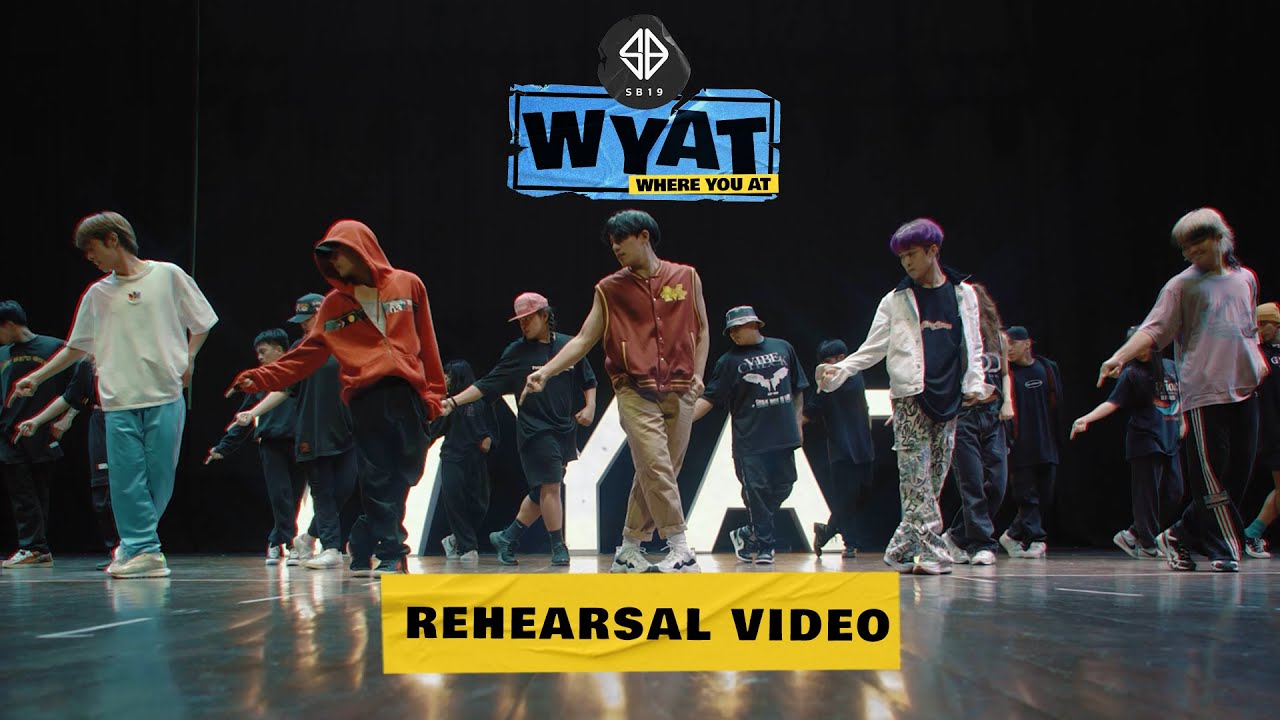 SB19 'WYAT (Where You At)' Dance Rehearsal Video and Tour Schedule