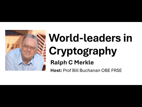 World-leaders in Cryptography: Ralph Merkle