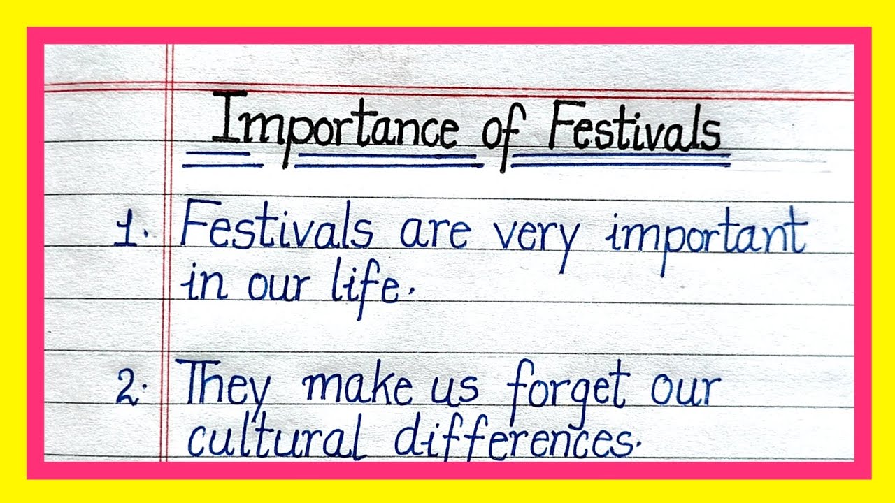 10 Importance of Festivals in Our Lives 🎉