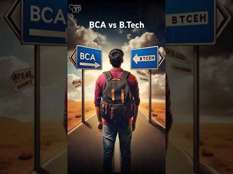 BCA vs BTech 🔥 Which One Should You Choose After 12th?