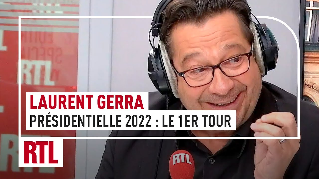 Présidentielle 2022 : La chronique de Laurent Gerra sur le premier tour