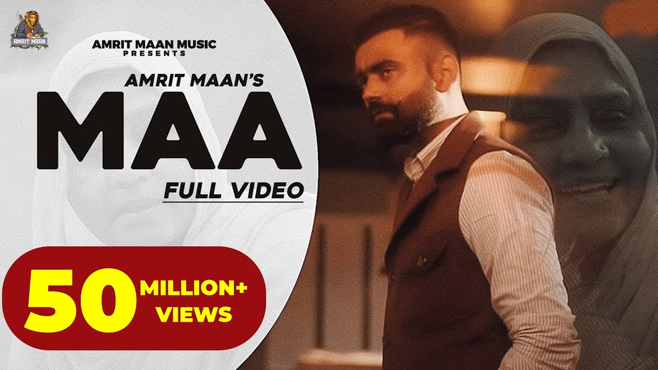 Amrit Maan's Maa (Official Video) | Punjabi 2021