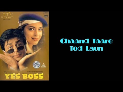 Chand Taare Tod Laun | Yes Boss Song Lyrics ✨