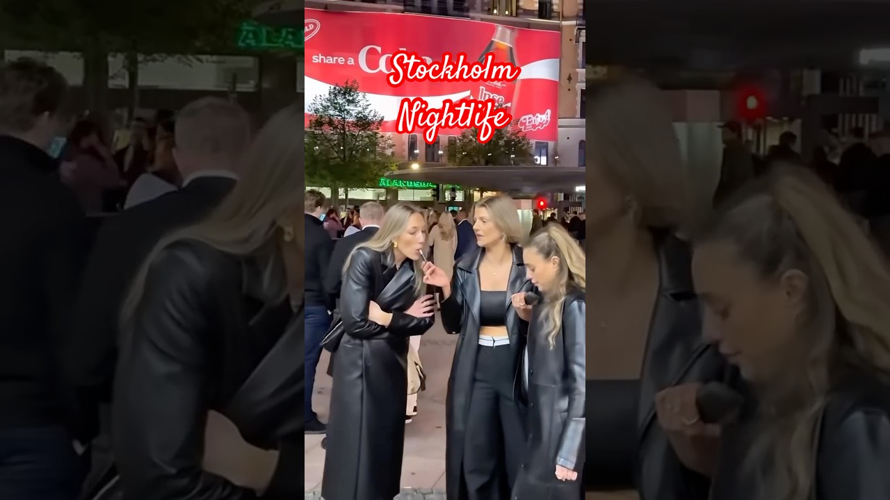 Stockholm Nightlife & Swedish Girls 🇸🇪