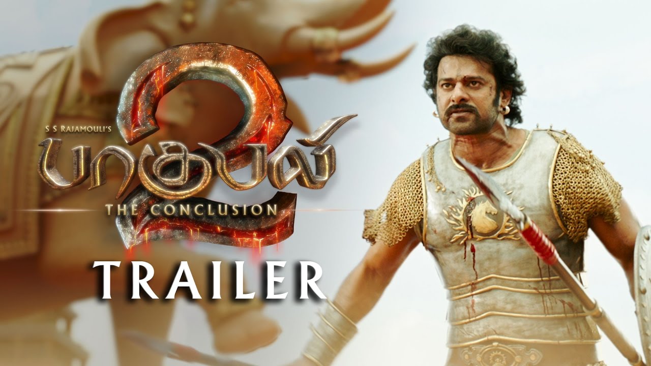 Baahubali 2: The Conclusion Official Trailer 🎬