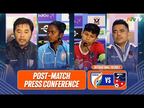 Indian Women's Football Team vs Nepal Women's Football Team | Post-Match Press Conference