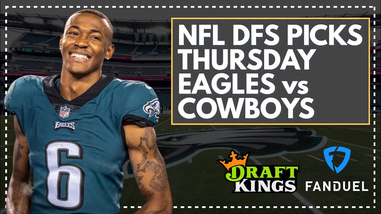 NFL DFS Picks: Eagles vs Cowboys, Thursday Week 1