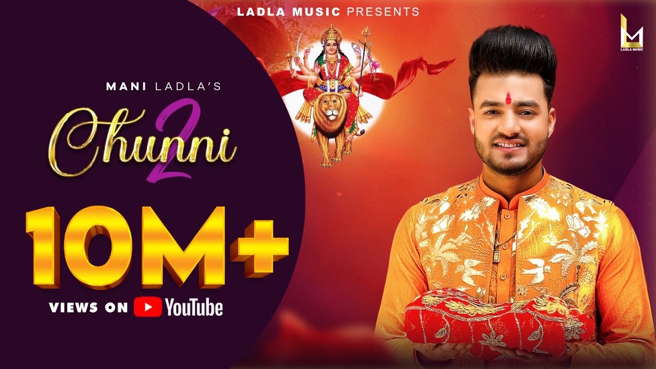 Mani Ladla & Chunni 2 Navratri Song 2023 🎶