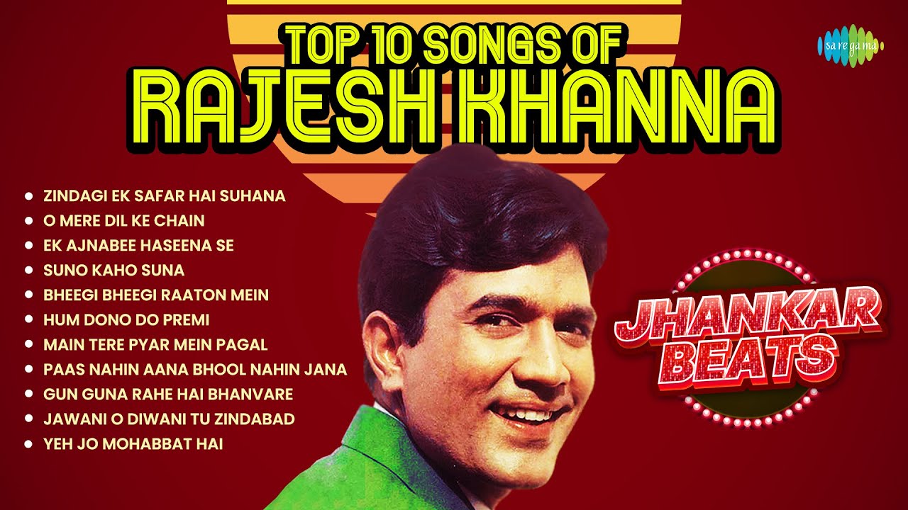 Top 10 Songs of Rajesh Khanna Jhankar Beats | Zindagi Ek Safar Hai Suhana | O Mere Dil Ke Chain
