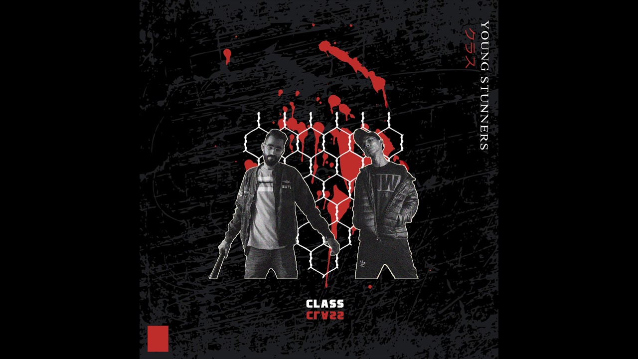 CLASS (OG MIX) - Young Stunners & Talhah Yunus 🎶