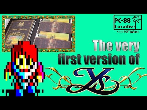The Very First Version of Ys (PC-88 Paradise)