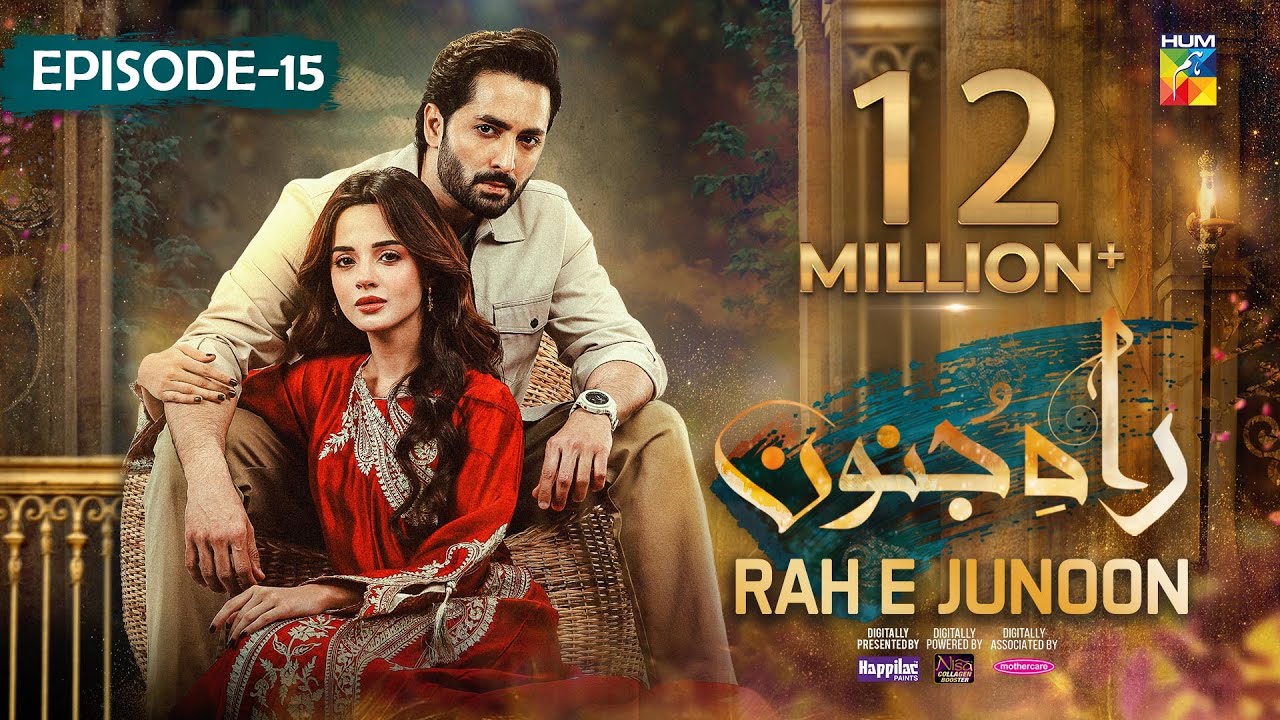 Rah e Junoon Ep 15 | Feb 15 [CC] | Sponsored by Happilac, Nisa, Mothercare