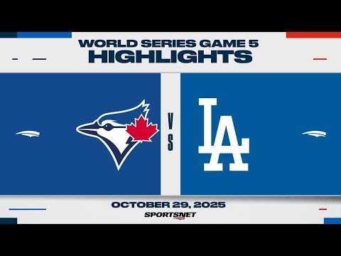 World Series Game 5 Highlights | Blue Jays vs. Dodgers - October 29, 2025