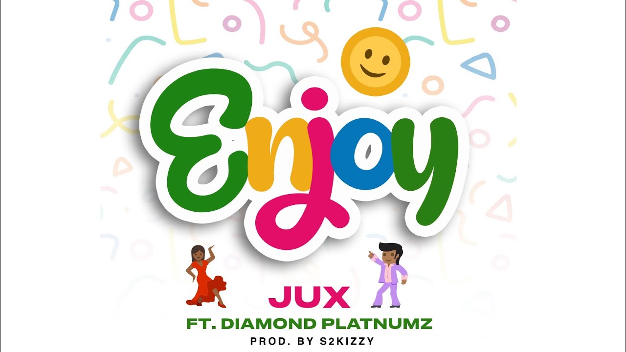 Jux & Diamond Platnumz Drop Hit Single 'Enjoy' πΆ β Listen Now!