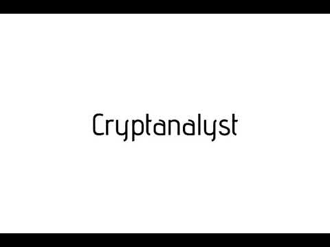 How to pronounce Cryptanalyst / Cryptanalyst pronunciation
