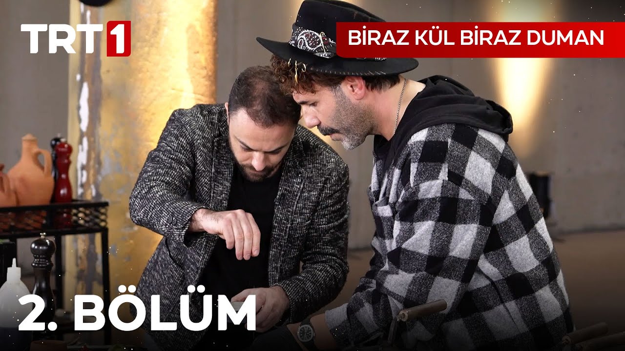 Biraz Kül Biraz Duman 2. Bölüm - Eren Hacısalihoğlu 🍽️