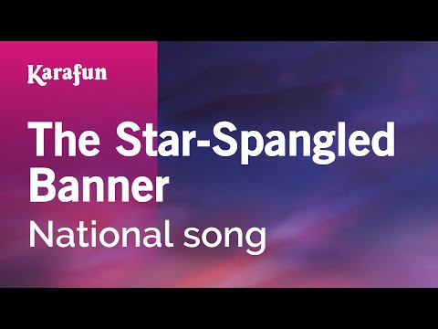 The Star-Spangled Banner - Anthem | Karaoke Version | KaraFun