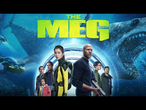 The Meg Full Movie (2018) | Jason Statham, Ruby Rose, Masi Oka | Fact & Review