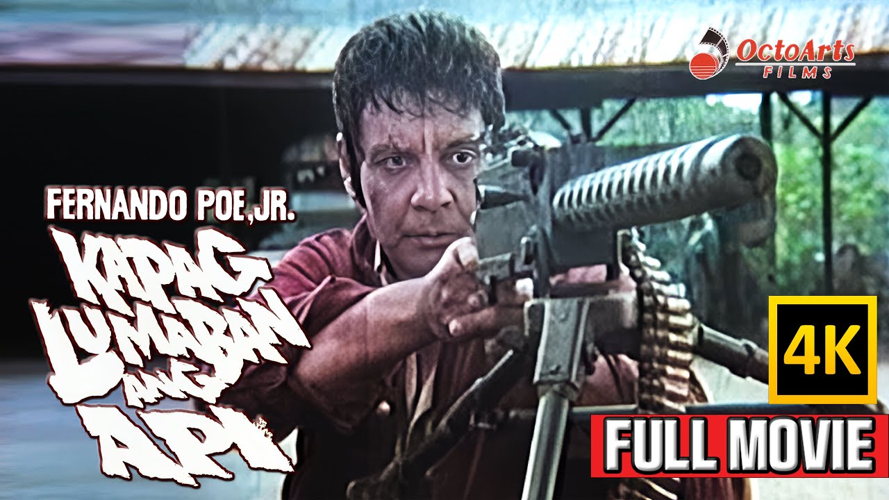 KAPAG LUMABAN ANG API (4K) | Action-Packed Full Movie Starring Fernando Poe Jr. π₯