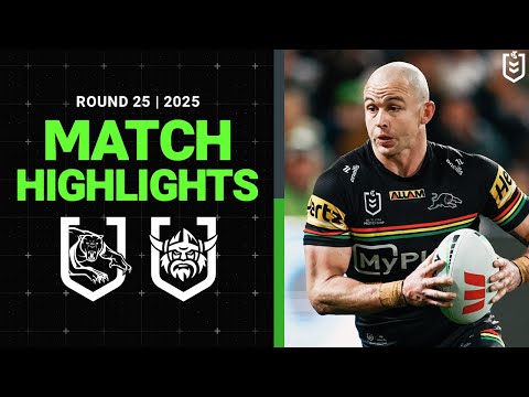 2025 NRL Match Highlights | Panthers v Raiders | Round 25