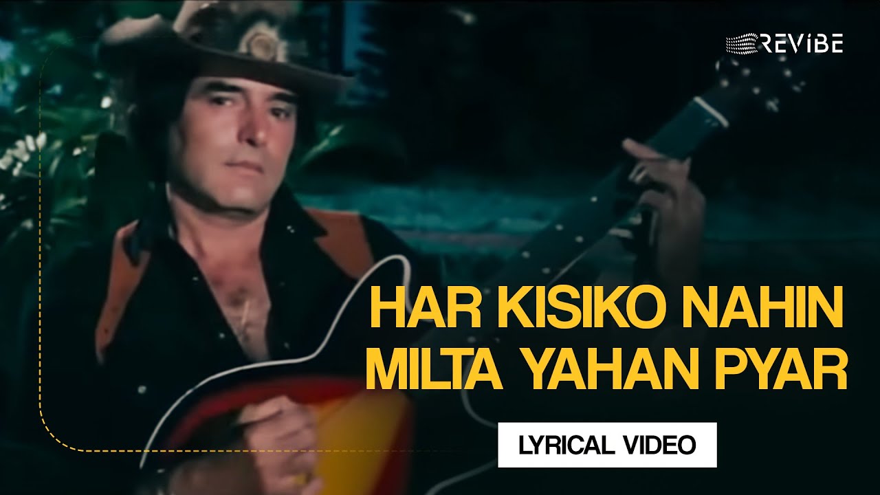 Har Kisiko Nahin Milta Yahan Pyar - Soulful Lyrical Video by Manhar Udhas 🎶