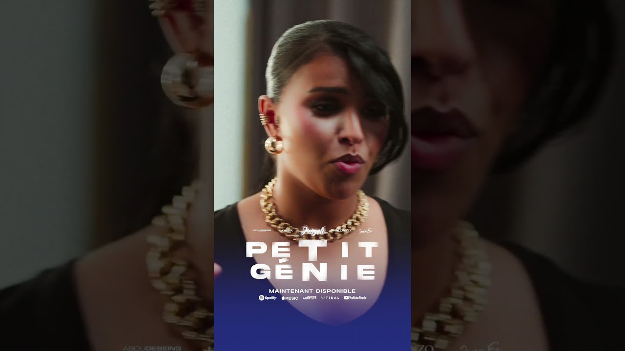 Nouveau clip 'Petit génie' disponible 🎬