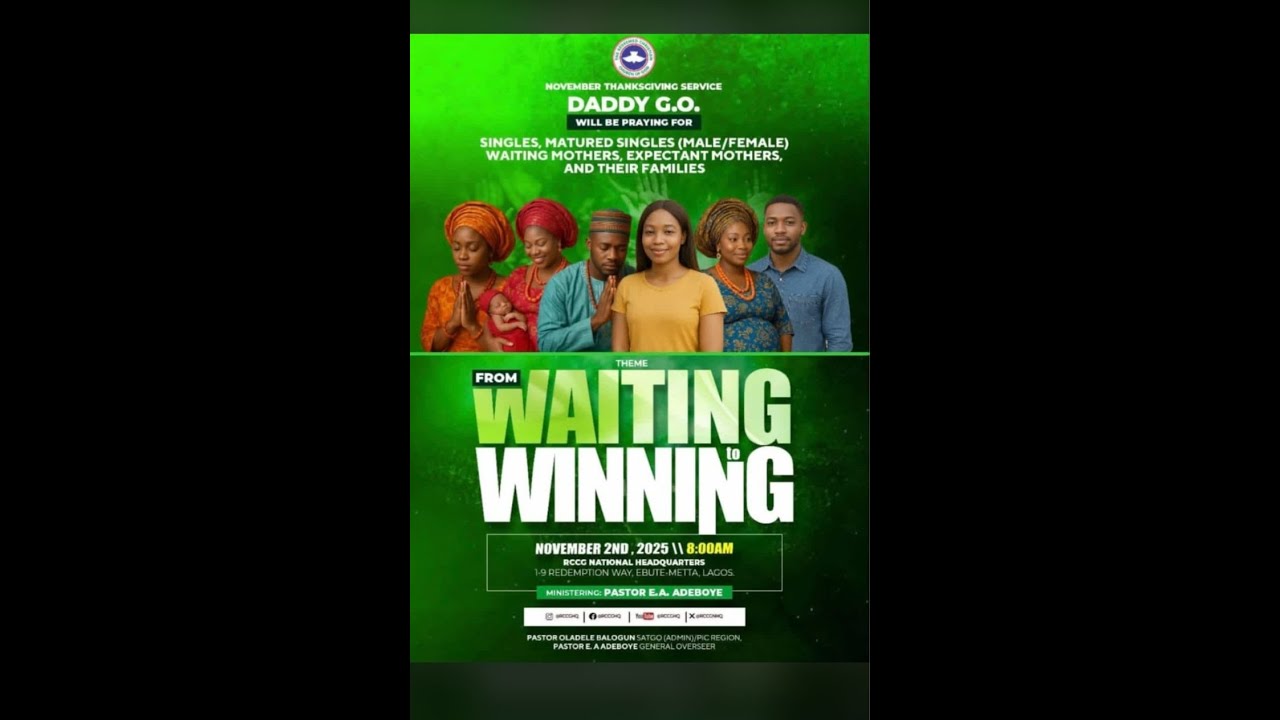 RCCG November 2025 Thanksgiving Service 🌟 From Waiting to Winning