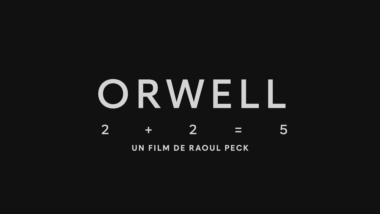 Orwell: 2+2=5 (2025) - HD Trailer 🎬